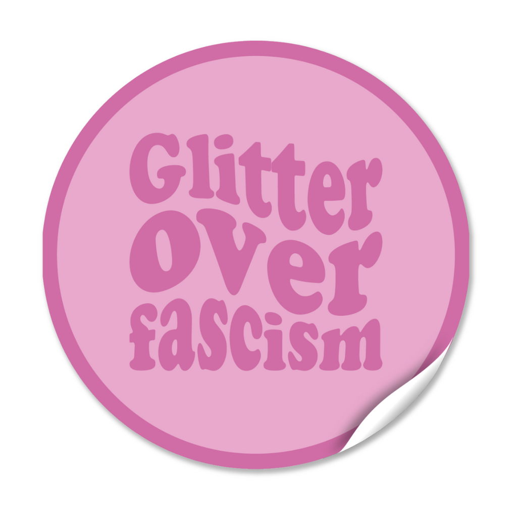 Sticker "Glitter over fascism" - Lila
