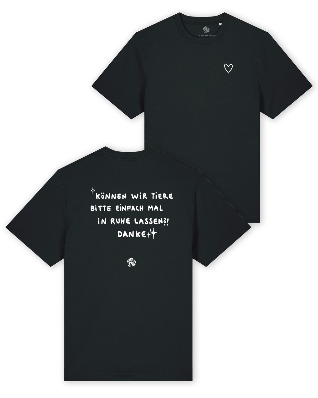 T-Shirt "Tiere in Ruhe lassen"