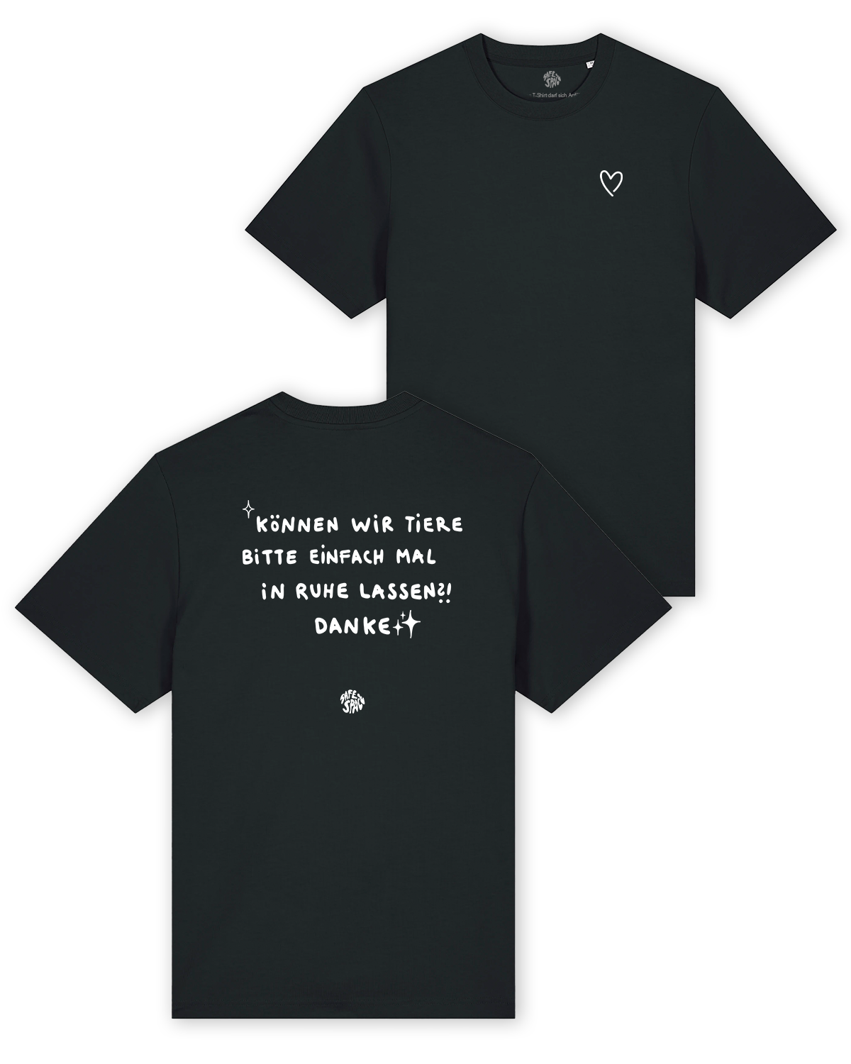 T-Shirt "Tiere in Ruhe lassen"