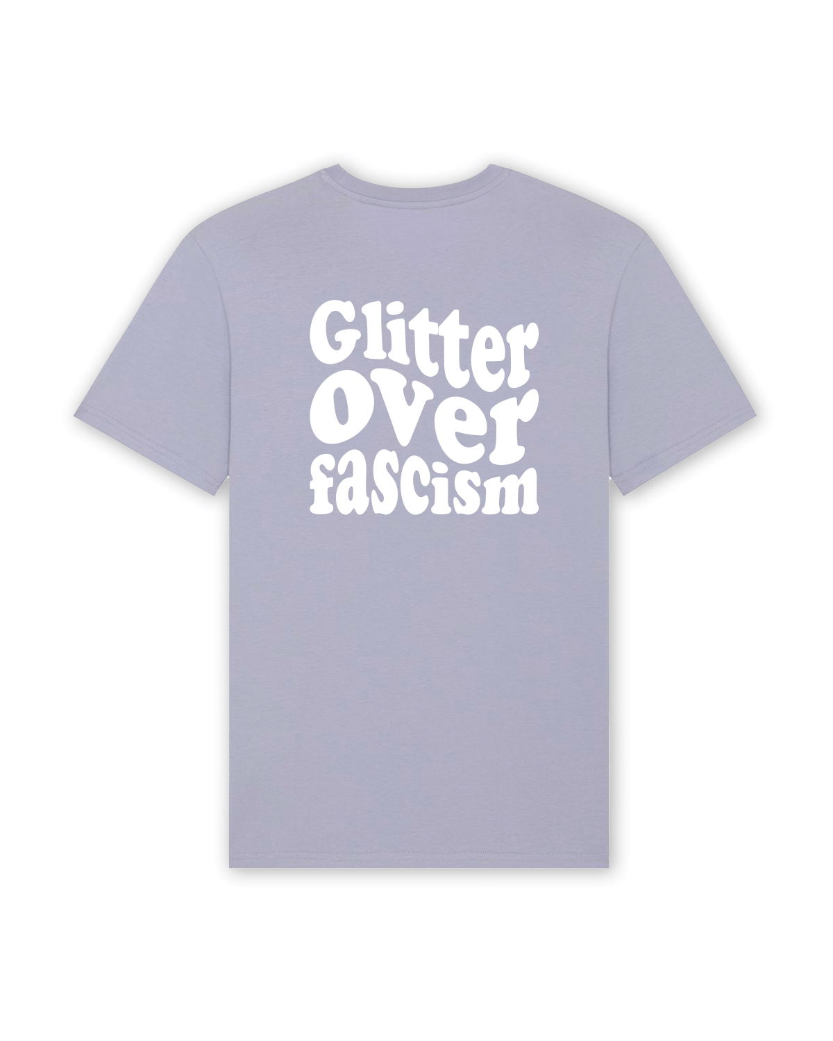 T-Shirt "Glitter over fascism"