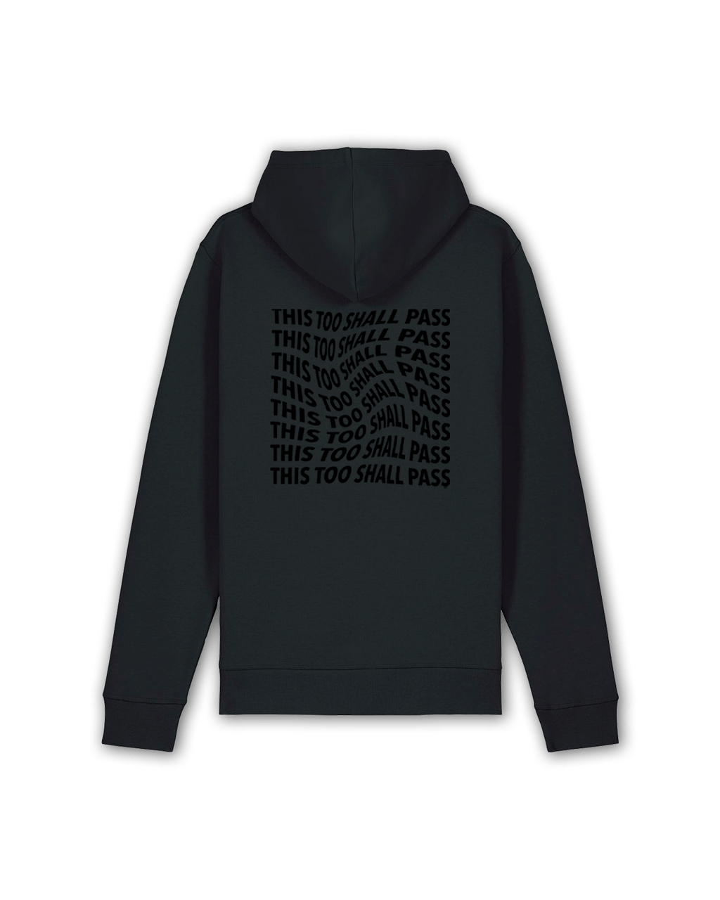 Hoodie "This too shall pass" black/black