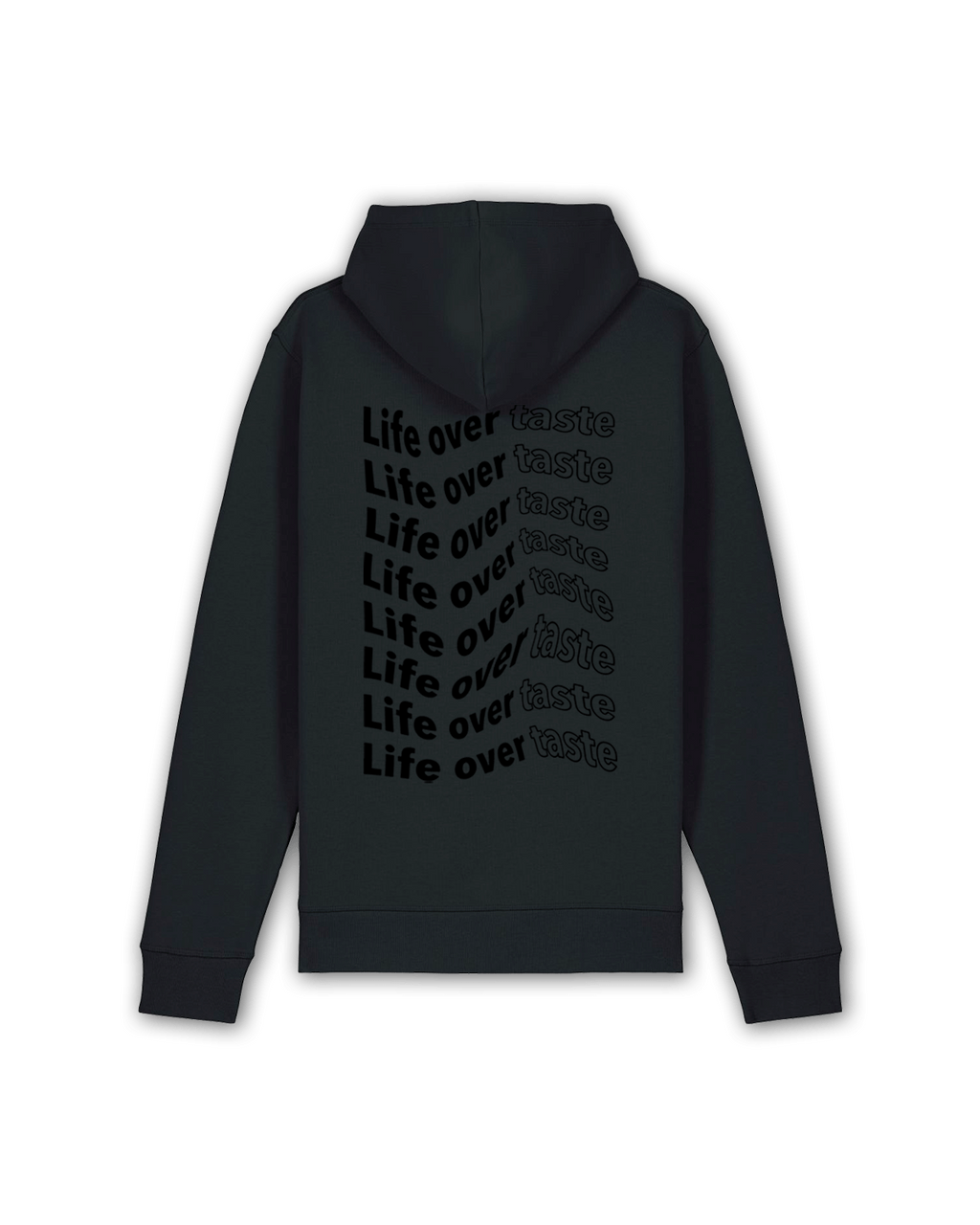 Hoodie "Life over taste" black/black