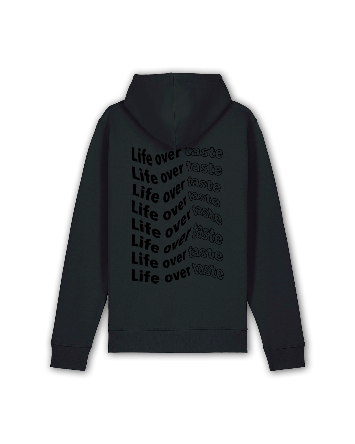Hoodie "Life over taste" black/black