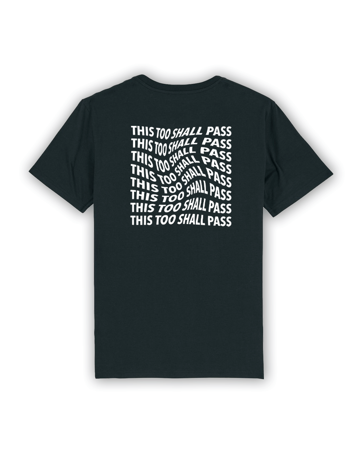 T-Shirt "This too shall pass" schwarz/weiß