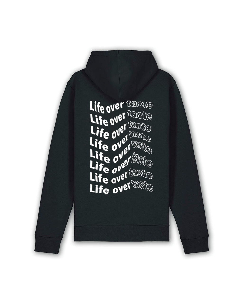 Hoodie "Life over taste" black/white