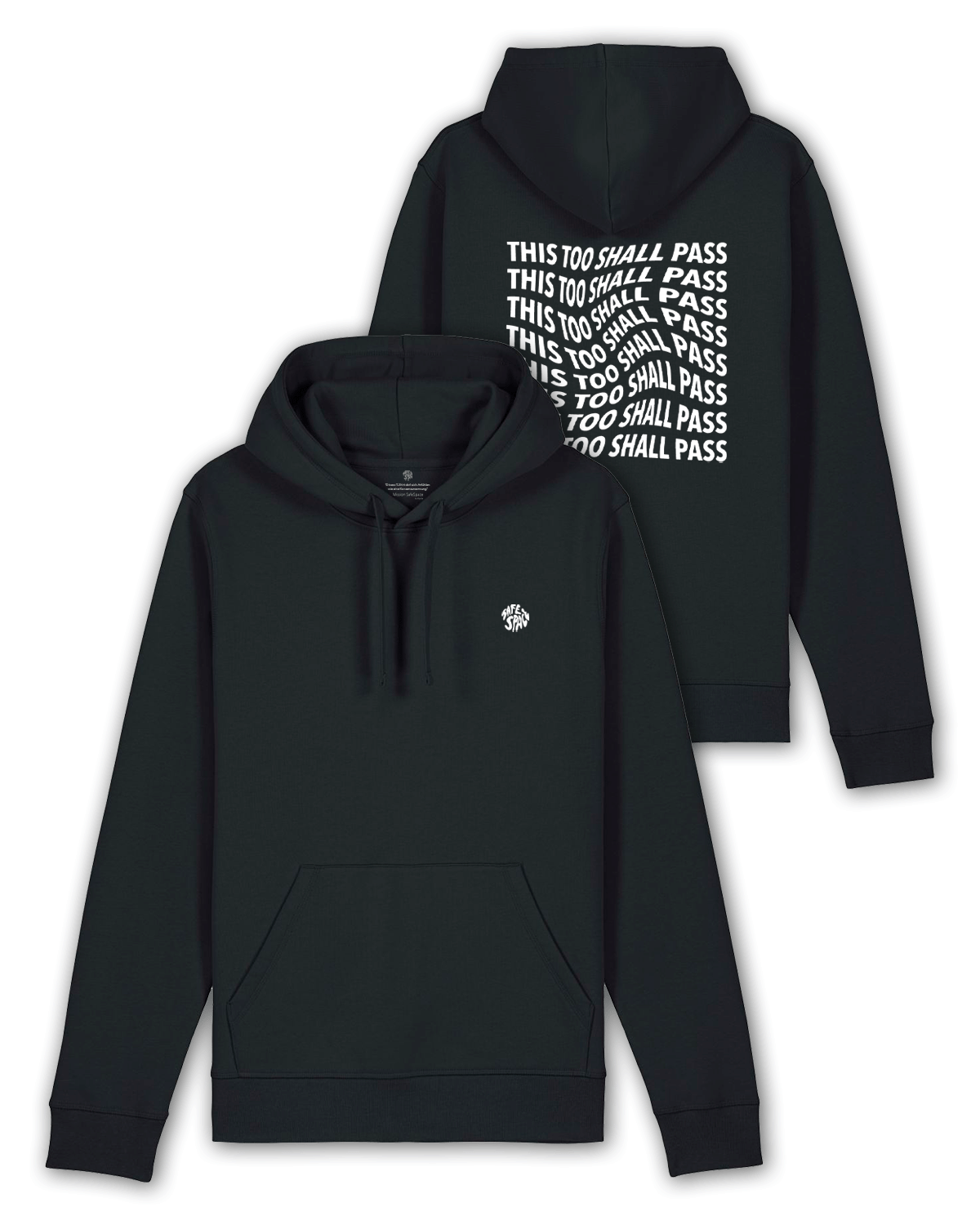 Hoodie "This too shall pass" black/white
