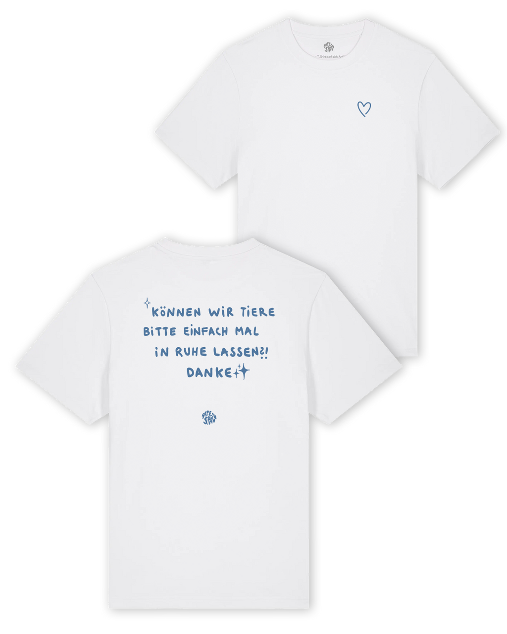 T-Shirt "Tiere in Ruhe lassen"
