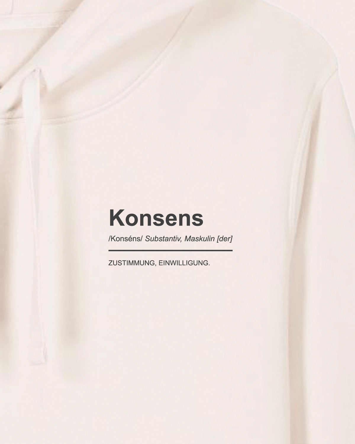 Hoodie "Konsens"