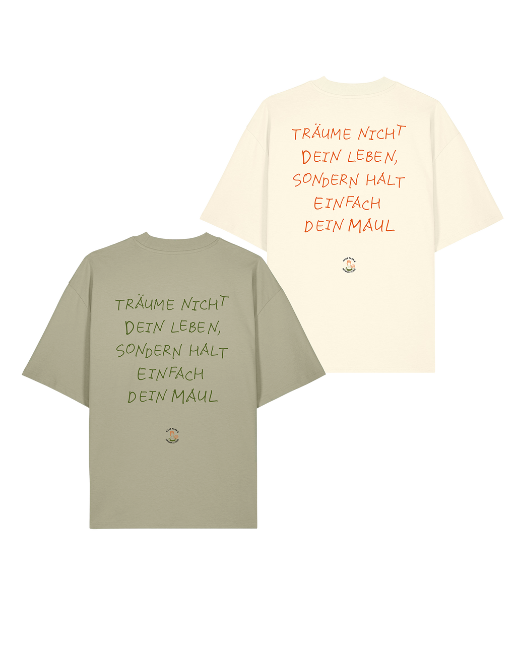 T-Shirt Unisex "Träume nicht dein Leben"