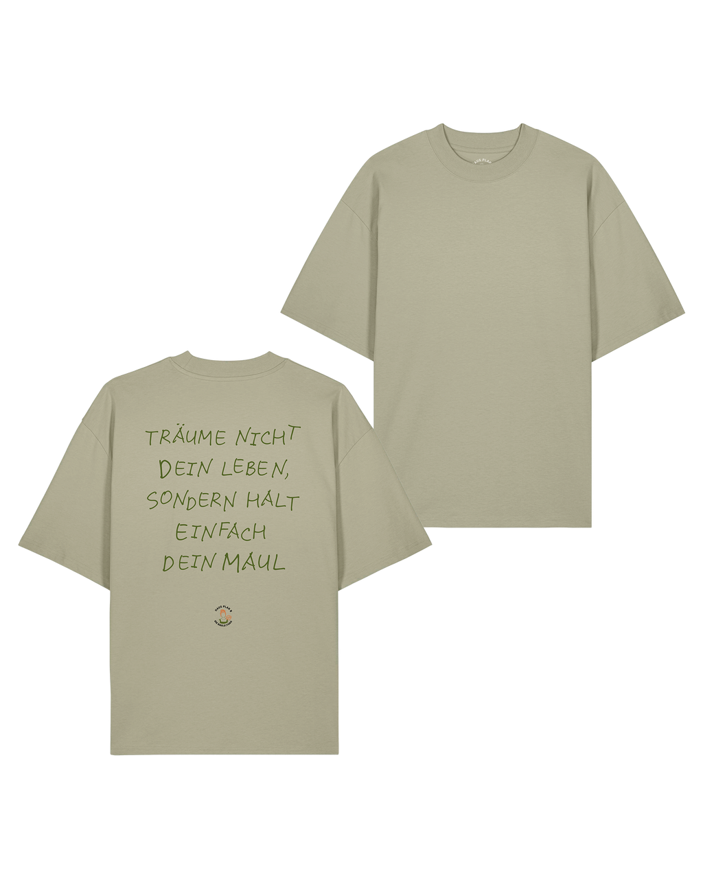 T-Shirt Unisex "Träume nicht dein Leben"