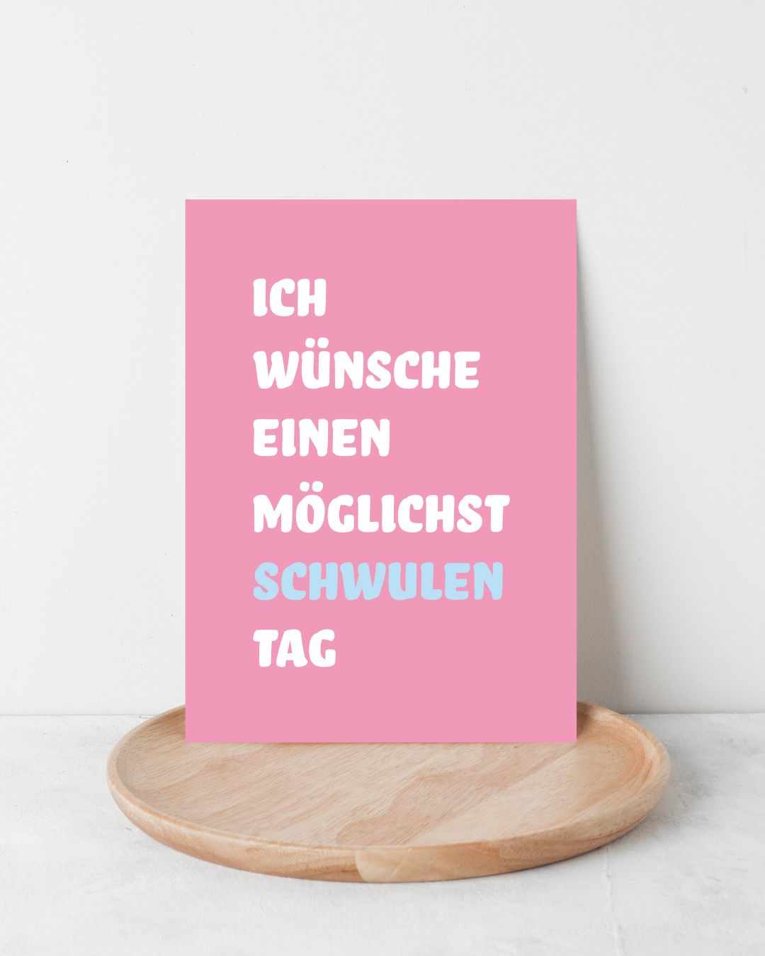 Karte "Ich wünsche einen möglichst schwulen Tag"